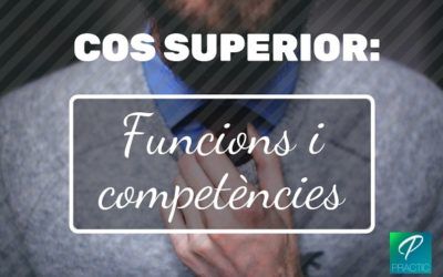 Funcions del Cos Superior Administració de la GENCAT