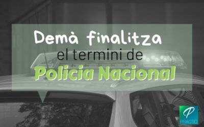 Últim dia per a inscriure’s a les proves de Policia Nacional