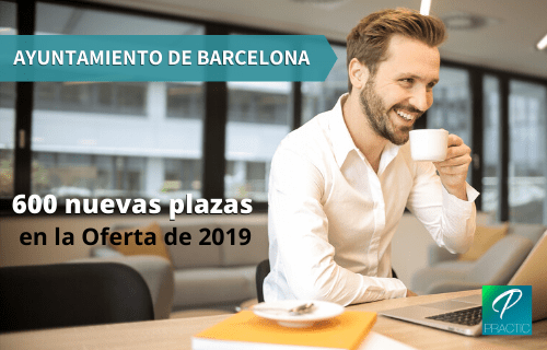 oferta pública ocupación barcelona ¡600 plazas ofertadas 2020!